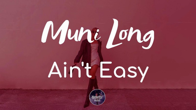 image 0 Ain't Easy - Muni Long (lyrics)
