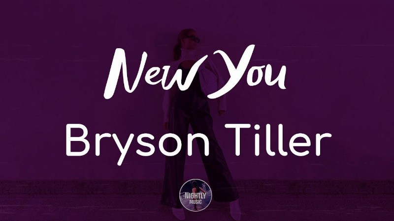 Bryson Tiller - New You (lyrics)