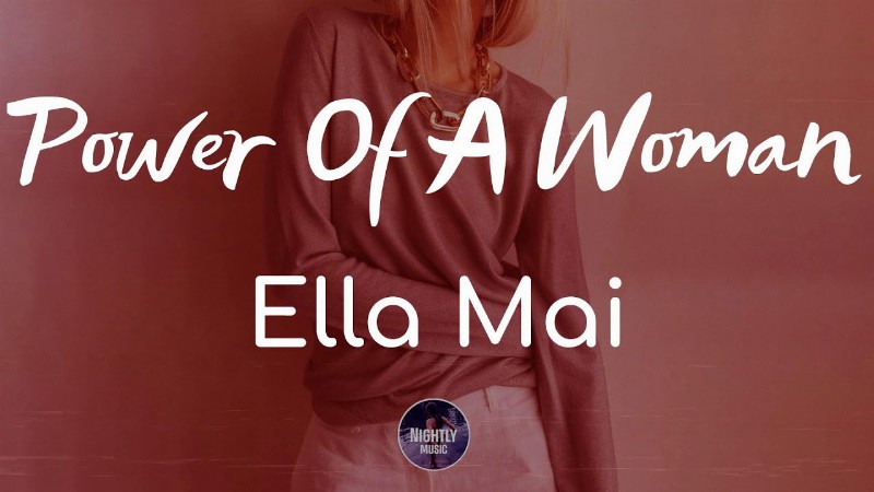 image 0 Ella Mai - Power Of A Woman (lyrics)