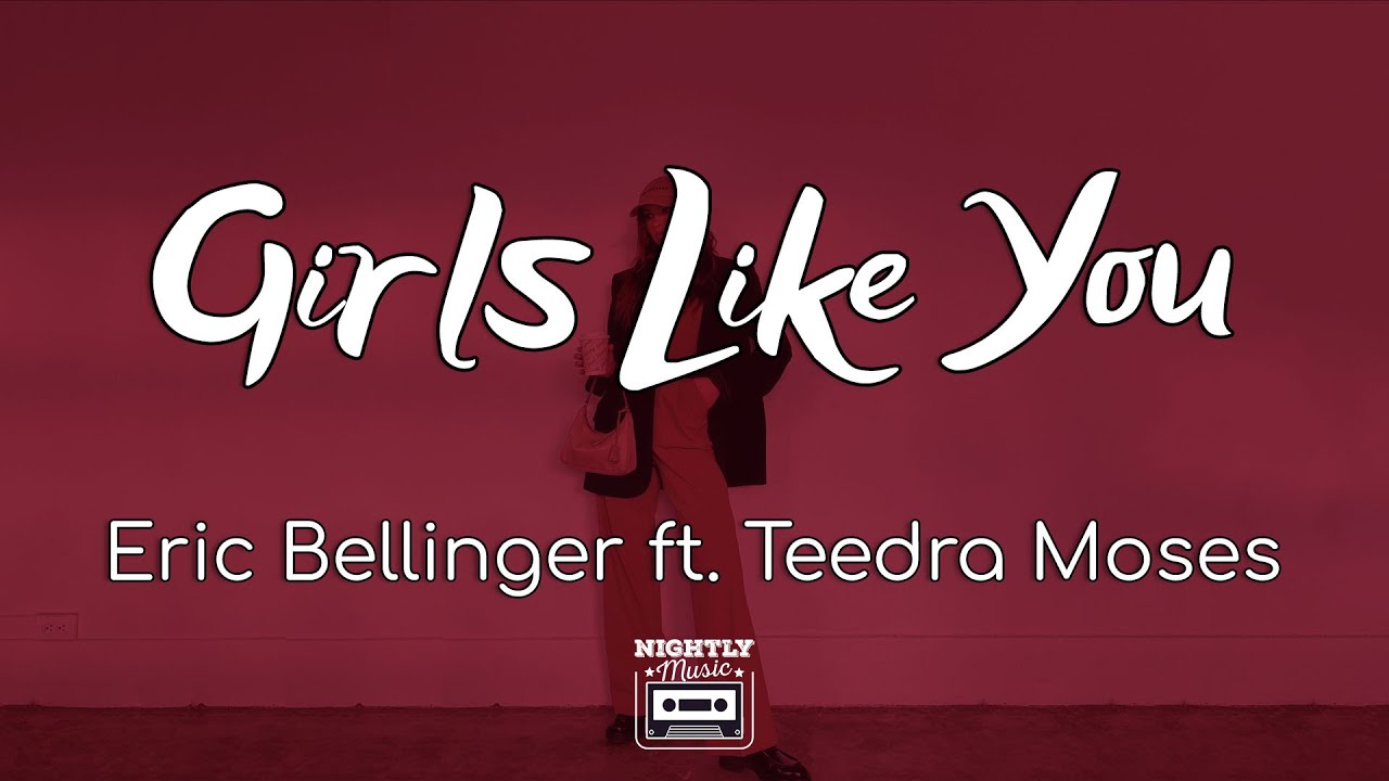 image 0 Eric Bellinger - Girls Like You Ft. Teedra Moses (lyrics)
