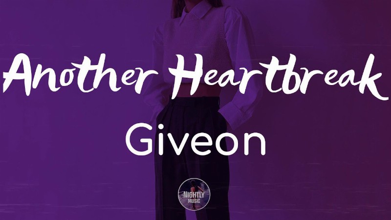 Giveon - Another Heartbreak (lyrics)