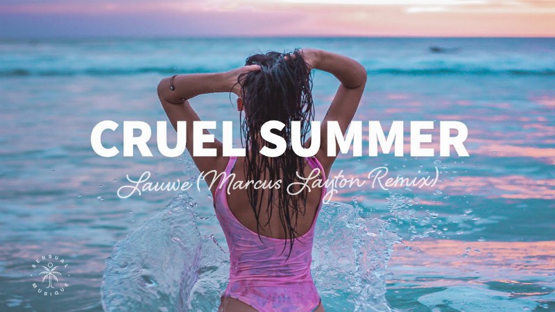 Lauwe - Cruel Summer (lyrics) Marcus Layton Edit