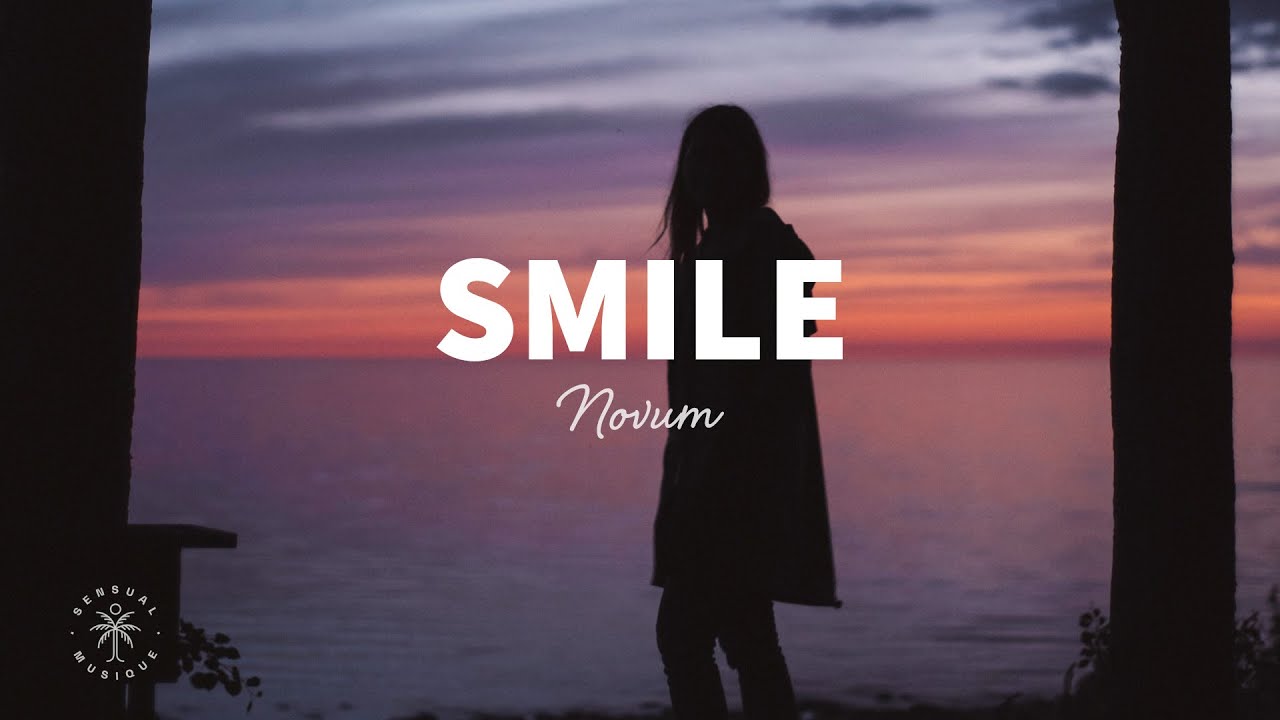 image 0 Novum - Smile (lyrics)