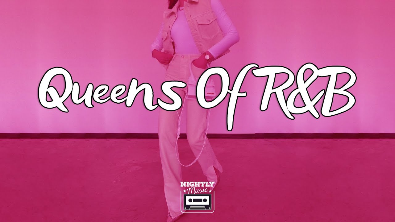 image 0 Queens Of R&b - R&b Hits Mix - Alicia Keys Mariah Carey Sza