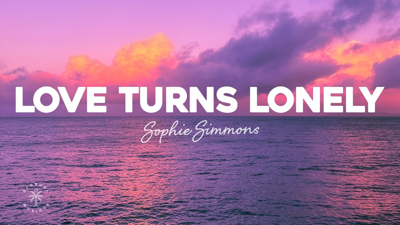 image 0 Sophie Simmons - Love Turns Lonely (lyrics)