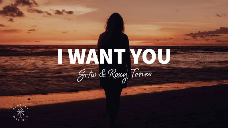 image 0 Srtw & Roxy Tones - I Want You (lyrics) Ft. Moonlet